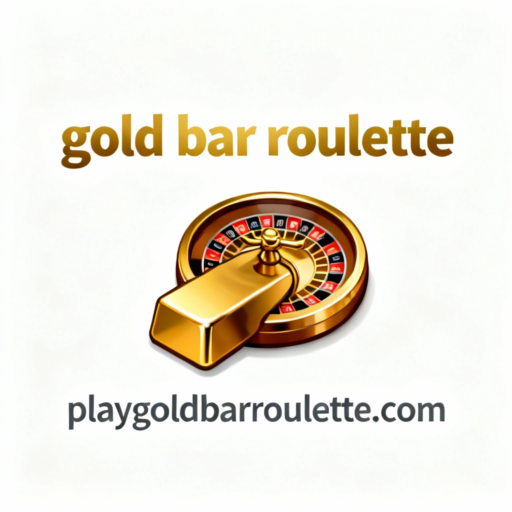 gold bar roulette
